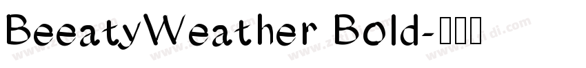 BeeatyWeather Bold字体转换